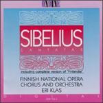 Sibelius: Cantatas