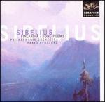 Sibelius: Finlandia; Tone Poems