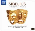 Sibelius: Incidental Music