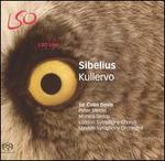 Sibelius: Kullervo