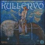 Sibelius: Kullervo