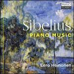 Sibelius: Piano Music [Piano Classics]
