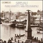 Sibelius: Piano Quintets and Melodramas