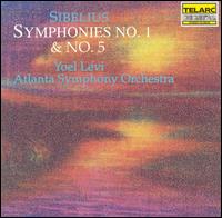 Sibelius: Symphonies Nos. 1 & 5 - Atlanta Symphony Orchestra; Yoel Levi (conductor)
