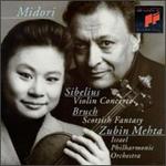 Sibelius: Violin Concerto; Bruch: Scottish Fantasy
