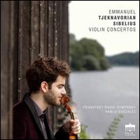 Sibelius: Violin Concertos - Emmanuel Tjeknavorian (violin); Ulrich Edelmann (violin); hr_Sinfonieorchester (Frankfurt Radio Symphony Orchestra);...