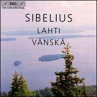 Sibelius - Lahti Symphony Orchestra; Osmo V�nsk� (conductor)