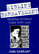 Sibling Bereavement