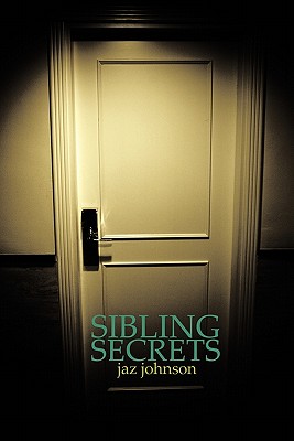 Sibling Secrets - Johnson, Jaz