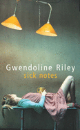 Sick Notes - Riley, Gwendoline