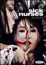 Sick Nurses - Piraphan Laoyont; Tosapol Siriwiwat