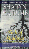 Sick of Shadows