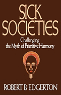 Sick Societies