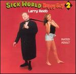 Sick World Happy Guy 2