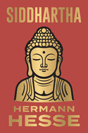 Siddhartha an Indian Tale: Pocket Classic
