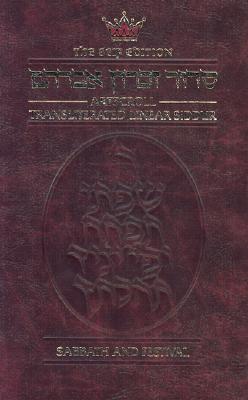 Siddur Art Scroll Transliterated Linear - Scherman, Nosson, Rabbi, and Yudin, Binyomin