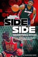 Side-By-Side Basketball Stars: Comparing Pro Basketball's Greatest Players