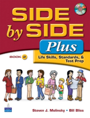 Side by Side Plus 2 - Life Skills, Standards & Test Prep - Molinsky, Steven J., and Bliss, Bill
