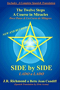 Side by Side: The Twelve Steps and A Course in Miracles