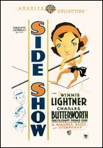 Side Show - Roy Del Ruth