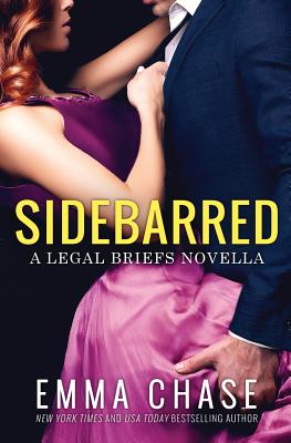 Sidebarred - Chase, Emma