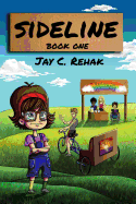 Sideline (Book One)