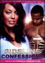 Sideline Confessions