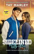 Sidelined: The Qb and Me