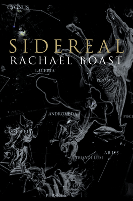 Sidereal - Boast, Rachael