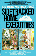 Sidetracked Home Executives: From Pigpen to Paradise