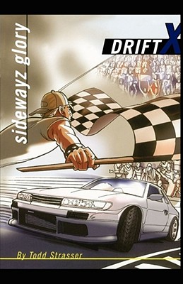 Sidewayz Glory - Strasser, Todd
