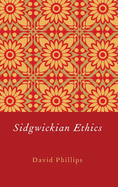 Sidgwickian Ethics