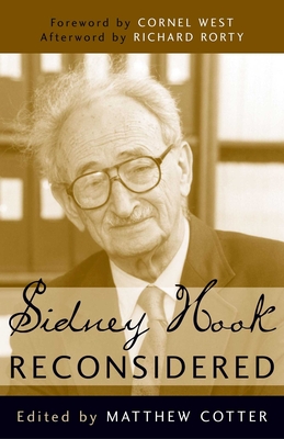 Sidney Hook Reconsidered - Cotter, Matthew J (Editor)