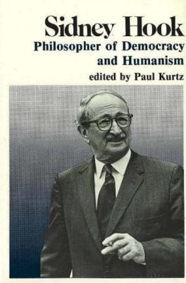 Sidney Hook - Kurtz, Paul (Editor)