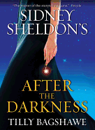 Sidney Sheldon's After the Darkness