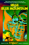 Siege at Blue Mountain