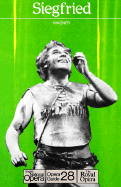 Siegfried: English National Opera Guide 28