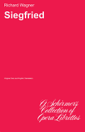 Siegfried: Libretto