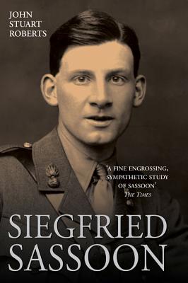 Siegfried Sassoon - Roberts, John Stuart