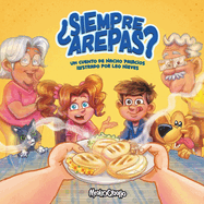 ?Siempre arepas?