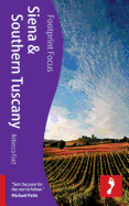 Siena & Southern Tuscany Footprint Focus Guide