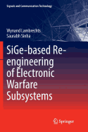 Sige-Based Re-Engineering of Electronic Warfare Subsystems