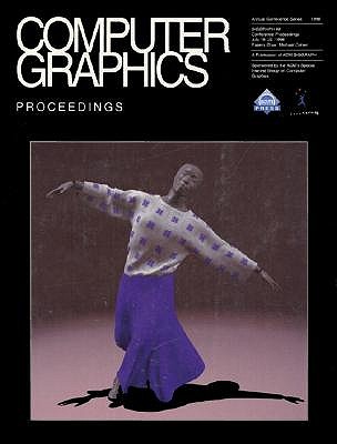 SIGGRAPH 1998 Conference Proceedings: Computer Graphics Annual Conference Series - Rochester