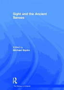 Sight and the Ancient Senses