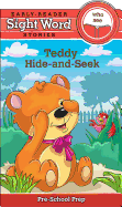 Sight Word Stories: Teddy's Hide-And-Seek