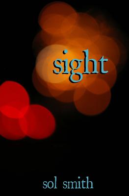 Sight - Smith, Sol