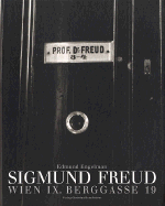 Sigmund Freud: Bergstrasse 19, Vienna