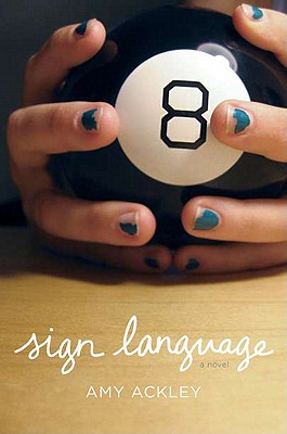 Sign Language - Ackley, Amy