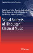 Signal Analysis of Hindustani Classical Music