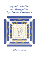 Signal Detection and Recognition by Human Observers
